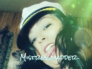 Mistressmadder