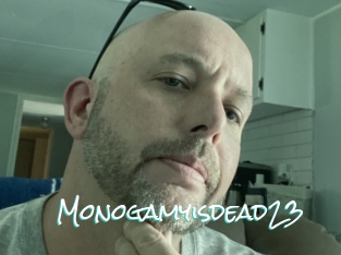 Monogamyisdead23