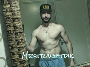 Mrstraightdik