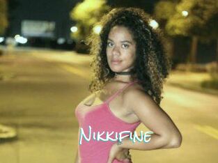 Nikkifine