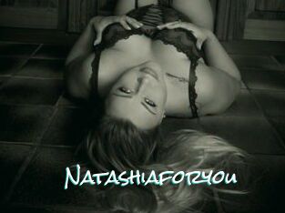 Natashiaforyou