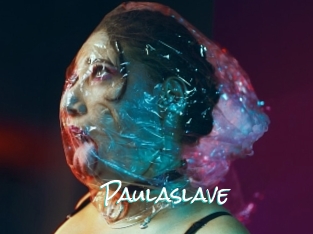 Paulaslave