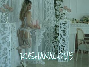 RUSHANALOVE