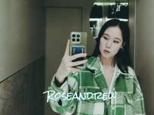 Roseandrew