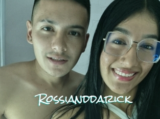 Rossianddarick