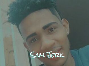 Sam_Jerk