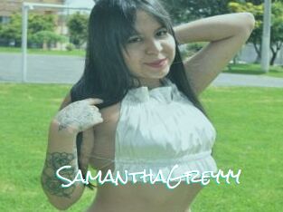 SamanthaGreyyy