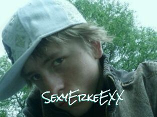SexyErkeEXX