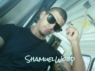 ShamuelWood