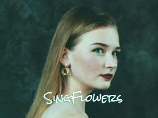 SingFlowers