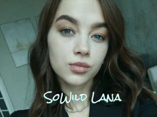 SoWild_Lana