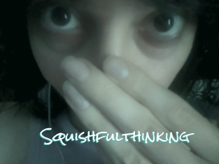 Squishfulthinking