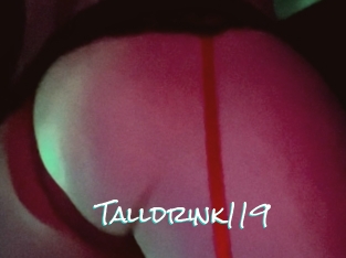 Talldrink119