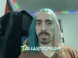 Tallnerdyguy