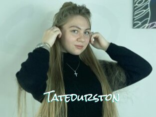 Tatedurston