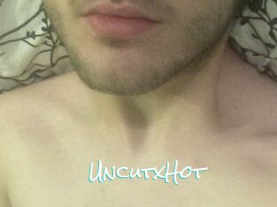 UncutxHot