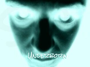 Underborn