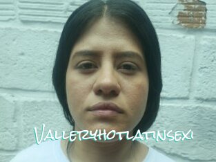 Valleryhotlatinsexi