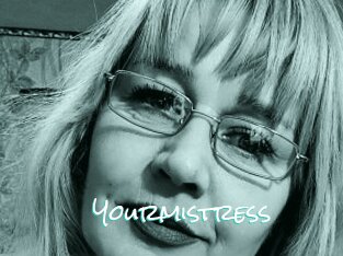 Yourmistress